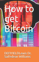 How to get Bitcoin