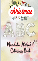 Christmas Mandala Alphabet Coloring Book