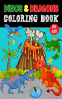 Dino and Dragons Coloring Book for Kids