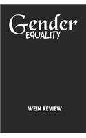 GENDER EQUALITY - Wein Review