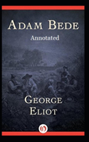 Adam Bede Annotated