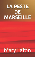 La Peste de Marseille