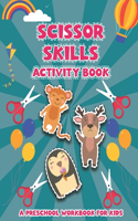 Scissor Skills Activity Book