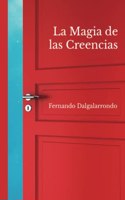 magia de las creencias