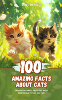 100 Amazing Facts about Cats