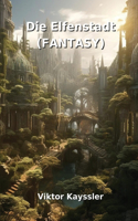 Elfenstadt (FANTASY)