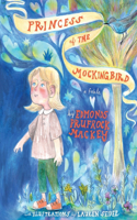 Princess of the Mockingbird