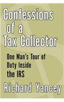 Confessions of a Tax Collector