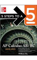 5 Steps to a 5 AP Calculus AB and BC, 2010-2011 Edition: (5 Steps to a 5 on the Advanced Placement Examinations)