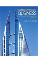 International Business: A Managerial Perspective Plus 2014 Mylab Management with Pearson Etext -- Access Card Package