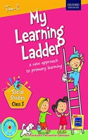 My Learning Ladder, Social Science, Class 3, Term 2