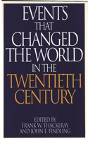 Events That Changed the World in the Twentieth Century