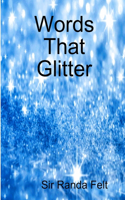 Words That Glitter