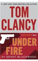 Tom Clancy Under Fire: (Campus Novel)