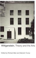 Wittgenstein, Theory and the Arts