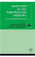 Mediation in the Construction Industry