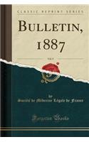 Bulletin, 1887, Vol. 9 (Classic Reprint)