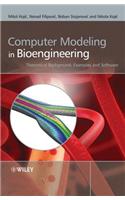 Computer Modeling in Bioengineering: Theoretical Background, Examples and Software