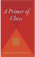 Primer of Chess