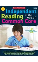 Independent Reading in the Age of Common Core