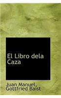 El Libro dela Caza