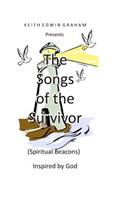 Songs of the Survivor (Spiritual Beacons)