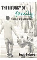 Liturgy of Family