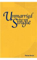 Unmarried but not Single