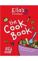 Ella's Kitchen: The Cook Book: 100 Yummy Recipes to Inspire Big and Little Cooks [With Sticker(s)]