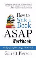 How To Write A Book ASAP Workbook