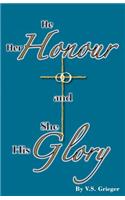 He Her Honour and She His Glory