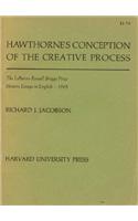 Hawthorne’s Conception of the Creative Process