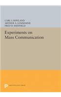 Experiments on Mass Communication