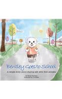 Bentley Goes to School