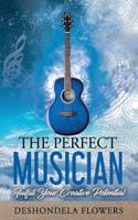 Perfect Musician