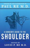 Surgeons Guide To The Shoulder