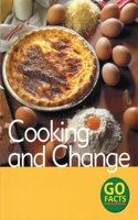 Food: Cooking and Change (Go Facts) Paperback â€“ 1 January 2006