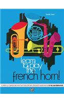 Learn to Play the French Horn, Book 2