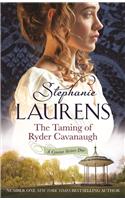 The Taming of Ryder Cavanaugh: Number 5 in series(Cynster Sisters)