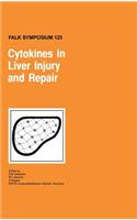 Cytokines in Liver Injury and Repair