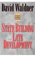 State Building and Late Development: Essays in Honor of Norman Kretzmann(English)