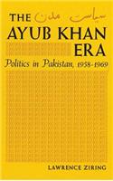 Ayub Khan Era