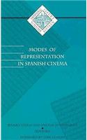 Modes of Representation in Spanish Cinema