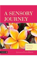 A Sensory Journey