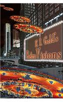 E. J. Gold's Retrovisions