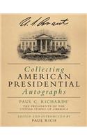 Collecting American Presidential Autographs