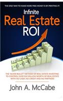 Infinite Real Estate ROI