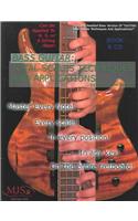 Bass Guitar: Total Scales Techniques and Applications