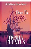 Dare to Love