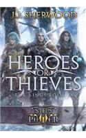 Heroes or Thieves (Steps of Power